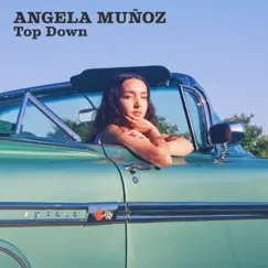 Top Down - Single by Ángela Muñoz & Adrian Younge album reviews, ratings, credits