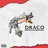 Draco (feat. Mazerati Ricky) - Single album lyrics, reviews, download