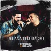 Relaxa o Coração (Ao Vivo) - Single