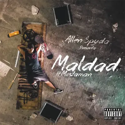 Maldad (feat. Mosta Man) - Single - Allen Spyda