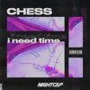 I Need Time - Single