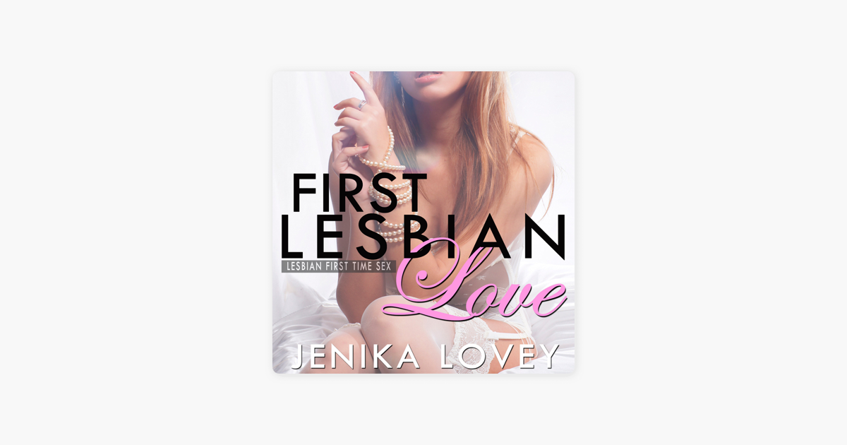 first lesbian love