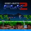 Fly 2 (feat. NILETTO) - Single