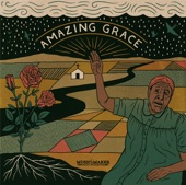 Amazing Grace (Elder James & Mother Pauline Goins)