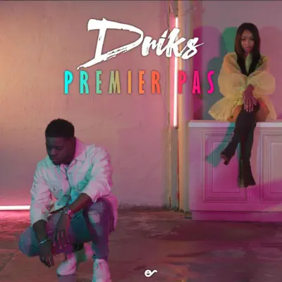 Premier pas - Single - Driks