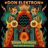 Dama Perigosa (feat. Gata Misteriosa) - Single album lyrics, reviews, download