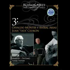 Días y Noches de Tango: Martes / Íntimo (En Vivo) - Osvaldo Montes Días y Noches de Tango: Martes / Íntimo (En Vivo) - Osvaldo Montes