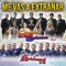 Me Vas Extrañar (feat. Banda Arkangel R-15) - Sonora Tropicana lyrics