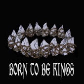 Born to Be Kings - The Funk