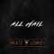 All Hail - Beatz Lowkey lyrics