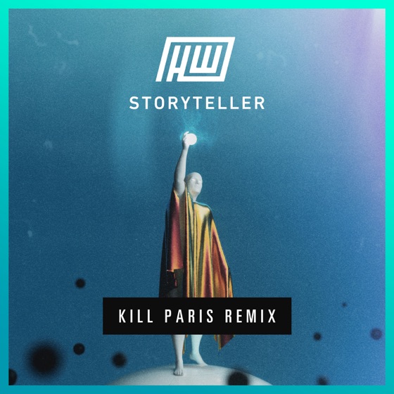 Cover artwork for Storyteller (Kill Paris Remix)