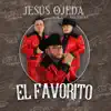 El Favorito album lyrics, reviews, download