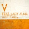 Just Call (feat. Lady Alma) - V lyrics