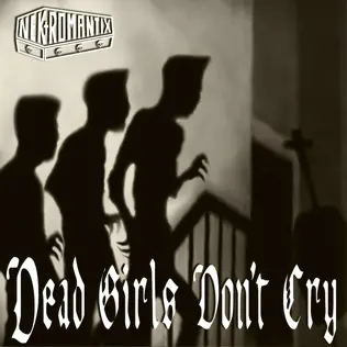 last ned album Nekromantix - Dead Girls Dont Cry