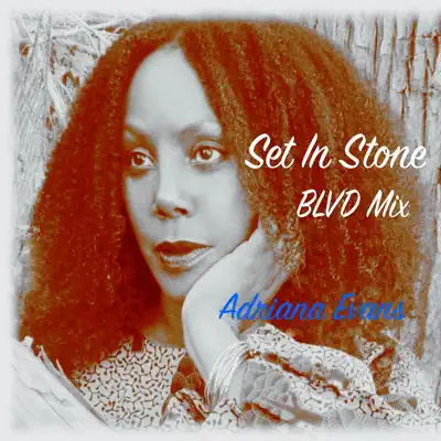 Set in Stone (Blvd Mix) - Single - Adriana Evans