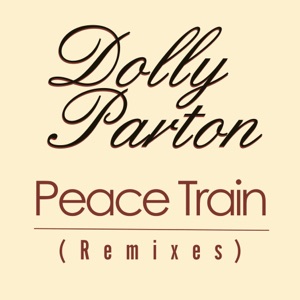 Dolly Parton - Peace Train (Holy Roller Mix) - Line Dance Musik