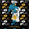 No Fue - Remix by Leebrian iTunes Track 1