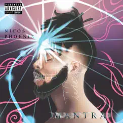 Mantra - Single by Nicos Phoenix album reviews, ratings, credits