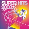 Super Hits 2008