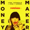 Money Maker (Remixes) album lyrics, reviews, download