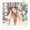 Jesus - Bekah Costa lyrics