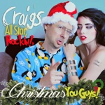 Craig's Allstar Rockin' Christmas You Guys!