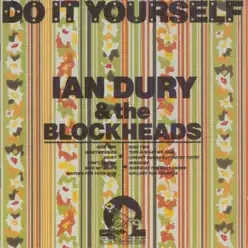 Do It Yourself (Deluxe Edition) - Ian Dury & The Blockheads