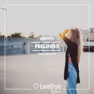 Feelings (feat. Alateya) [Extended Mix] by Lisitsyn song reviws