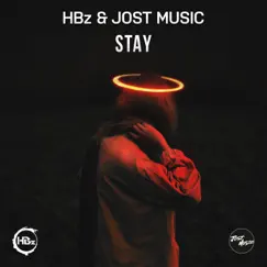 Stay - Single by HBz & Jost album reviews, ratings, credits