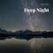 Deep Night artwork