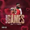 Playing Games (feat. Young Tay) - Single album lyrics, reviews, download