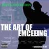 The Art Of Emceeing, 2006