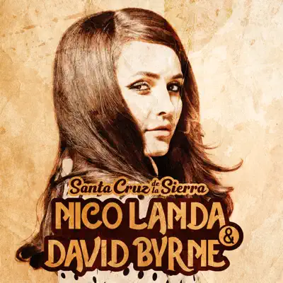 Santa Cruz de la Sierra - Single - David Byrne