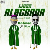 Ijoba Alagbada (feat. 9ice) artwork