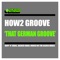 That German Groove (Nukid On the Block Remix) - How2 Groove lyrics