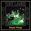 Simple Things (feat. Tory Lanez & Rema) - Single album lyrics, reviews, download