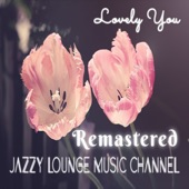 Lovely You [Remastered] - EP artwork