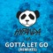 Gotta Let Go (Cotone Remix) artwork