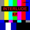 Interlude - EP