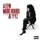 A Few More Hours at YYZ - EP artwork