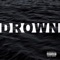 Drown (feat. J Dale, Body Bagg Jonez & Cemo) - Doe lyrics