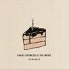 Grady Spencer & the Work - Celebrate