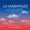 La Marañaza - Single