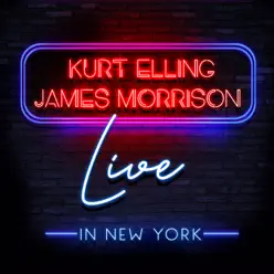 Live in New York - Kurt Elling Live in New York - Kurt Elling