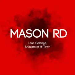 Mason Rd by Mason Rd. album reviews, ratings, credits