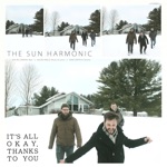The Sun Harmonic - Sign on the Road