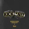 Kick'n It - Single album lyrics, reviews, download