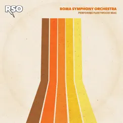 RSO Performs Fleetwood Mac by Roma Symphony Orchestra album reviews, ratings, credits