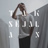 Tak Sejalan - Single