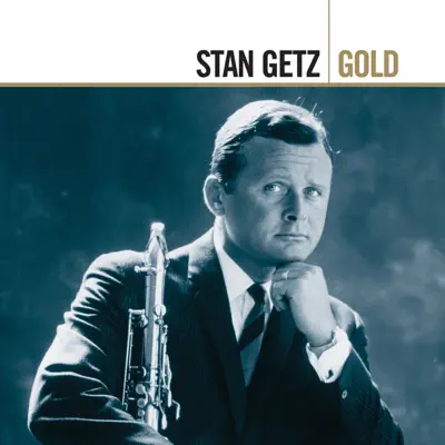 Gold - Stan Getz